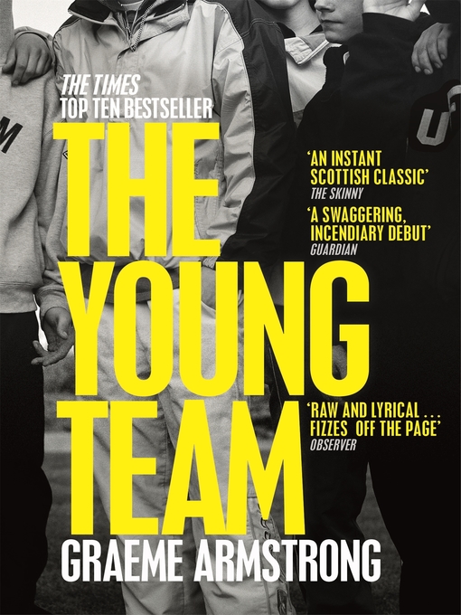 Title details for The Young Team by Graeme Armstrong - Wait list
